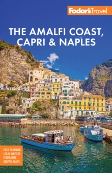 Fodor's Amalfi Coast, Capri & Naples