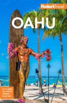 Fodor's Oahu : with Honolulu, Waikiki & the North Shore