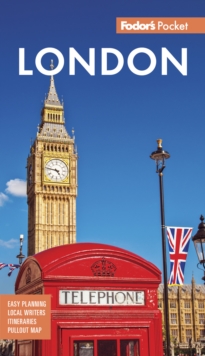 Fodor's Pocket London : A Compact Guide to England's Capital