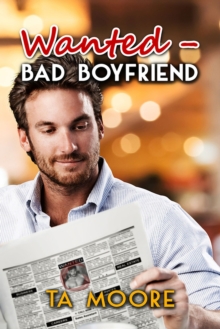 Wanted: Bad Boyfriend, Paperback / softback Book Wanted: Bad Boyfriend, Paperback / softback Book