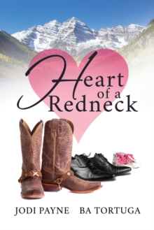 Heart of a Redneck, Paperback / softback Book Heart of a Redneck, Paperback / softback Book