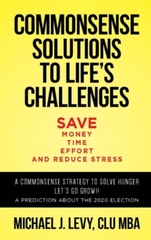 Commonsense Solutions to Life's Challenges