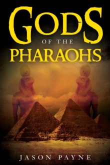 Gods of the Pharaohs