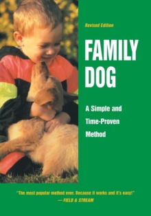 Family Dog : A Simple and Time-Proven Method