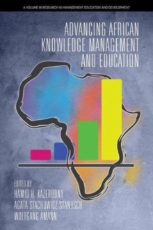 Advancing African Knowledge Management and Education, Paperback / softback Book Advancing African Knowledge Management and Education, Paperback / softback Book