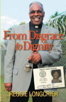 From Disgrace to Dignity