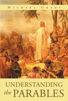 Understanding The Parables