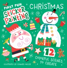 First Fun Sticker Painting: Christmas : 12 Colorful Scenes to Create