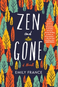 Zen And Gone, Paperback / softback Book Zen And Gone, Paperback / softback Book