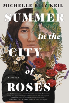 Summer in the City of Roses