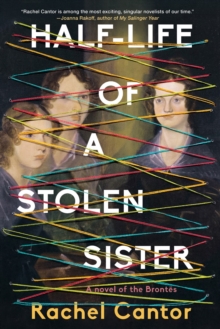 Half-life Of A Stolen Sister