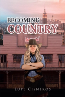 Becoming Country