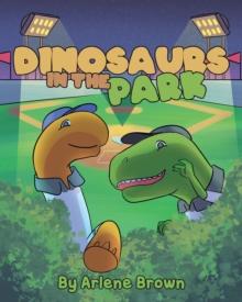 Dinosaurs in the Park