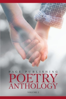 Page Publishing Poetry Anthology Volume 2 : 50.50 Chance of Romance ** Only inside of book