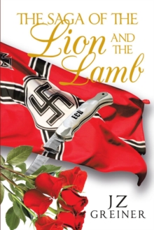 The Saga of the Lion and the Lamb