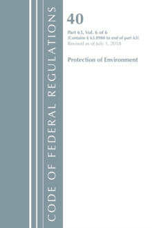 Code of Federal Regulations, Title 40 Protection of the Environment 63.8980-End, Revised as of July 1, 2018 V 6 of 6