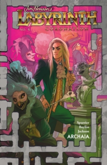 Jim Henson's Labyrinth: Coronation #4