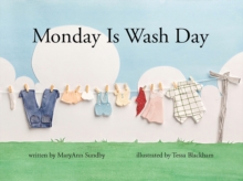 Monday Is Wash Day