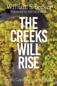 The Creeks Will Rise