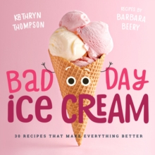 BAD DAY ICE CREAM, Hardback Book BAD DAY ICE CREAM, Hardback Book