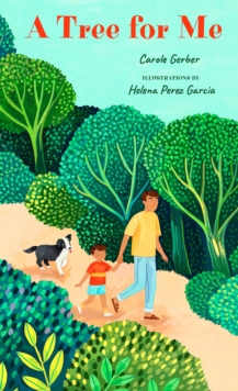 A Tree for Me : A Picture Book