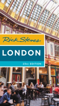 Rick Steves London (Twenty-third Edition), Paperback / softback Book Rick Steves London (Twenty-third Edition), Paperback / softback Book