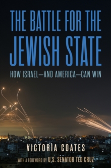 Encounter Books,Usa Winning The War Against Israel , Inside The Battle To Save The Jewish State-and America