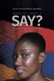 When Do I Have a Say?, Paperback / softback Book When Do I Have a Say?, Paperback / softback Book