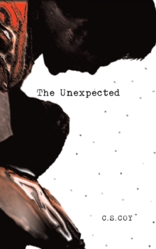 The Unexpected, Paperback / softback Book The Unexpected, Paperback / softback Book