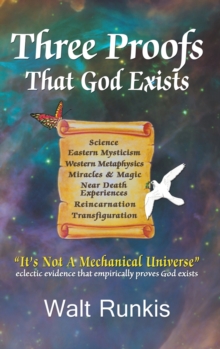 THREE PROOFS THAT GOD EXISTS, Hardback Book THREE PROOFS THAT GOD EXISTS, Hardback Book