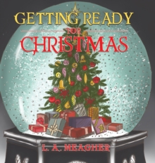 Getting Ready for Christmas, Hardback Book Getting Ready for Christmas, Hardback Book