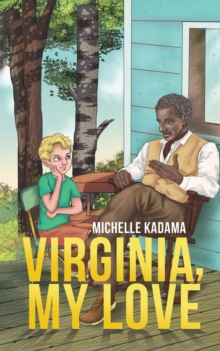 VIRGINIA MY LOVE, Paperback Book VIRGINIA MY LOVE, Paperback Book