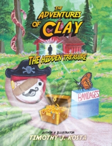 The Adventures of Clay : The Hidden Treasure