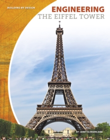 Engineering the Eiffel Tower, Paperback / softback Book Engineering the Eiffel Tower, Paperback / softback Book
