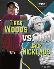 Versus: Tiger Woods vs Jack Nicklaus, Paperback / softback Book Versus: Tiger Woods vs Jack Nicklaus, Paperback / softback Book