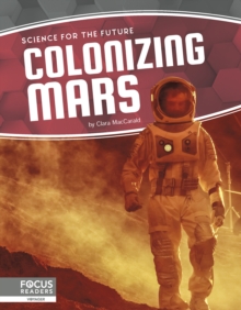 Colonizing Mars, Hardback Book Colonizing Mars, Hardback Book