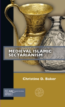 Medieval Islamic Sectarianism