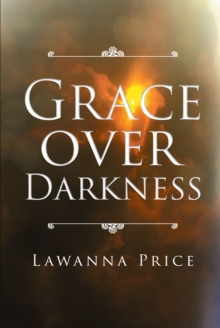 Grace Over Darkness