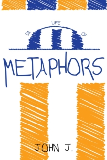 Da Life of Metophors