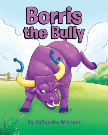 Borris the Bully