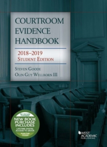 Courtroom Evidence Handbook : 2018-2019 Student Edition, Paperback / softback Book Courtroom Evidence Handbook : 2018-2019 Student Edition, Paperback / softback Book