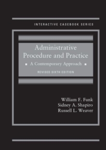 Administrative Procedure and Practice : A Contemporary Approach, Hardback Book Administrative Procedure and Practice : A Contemporary Approach, Hardback Book