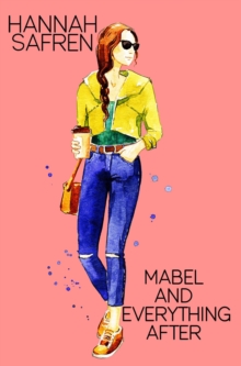 Mabel and Everything After