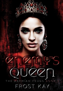 Enemy's Queen : The Aermian Feuds: Book Three