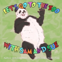 Lets Go to the Zoo with Sam and Sue, Paperback / softback Book Lets Go to the Zoo with Sam and Sue, Paperback / softback Book