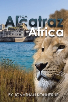 From Alcatraz To Africa