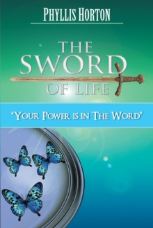 The Sword of Life