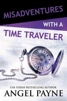 Misadventures with a Time Traveler