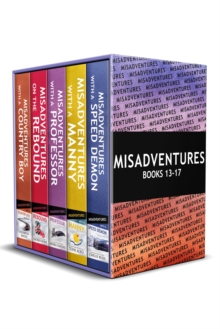 Misadventures Series Anthology: 3 : Books 13-17