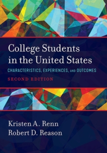 College Students in the United States : Characteristics, Experiences, and Outcomes